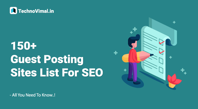 150+ Guest Posting Sites List For SEO in 2024