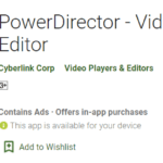 PowerDirector – Video Editor