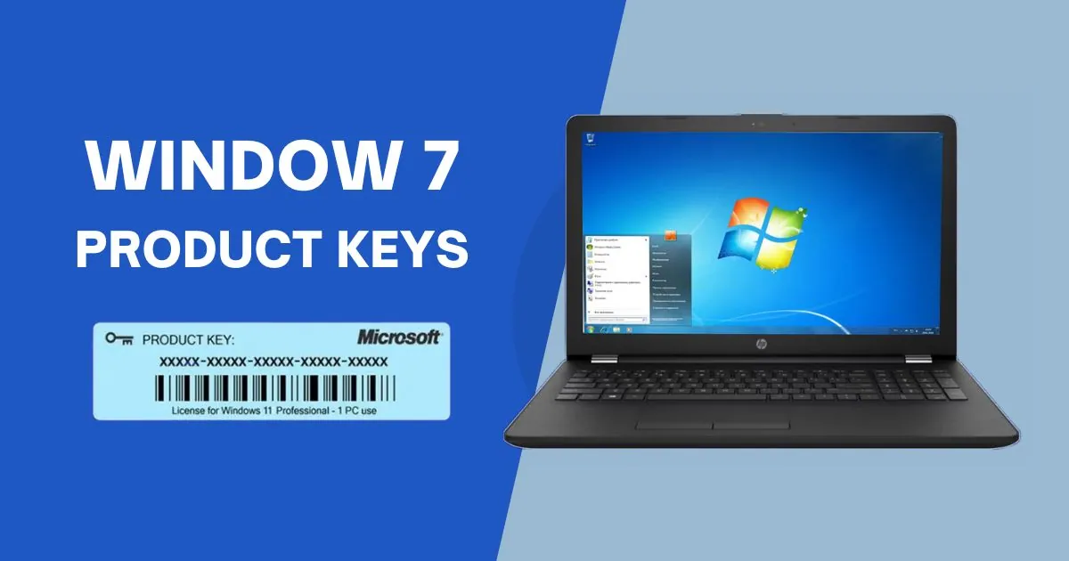 Windows 7 Product Keys & Activation Code