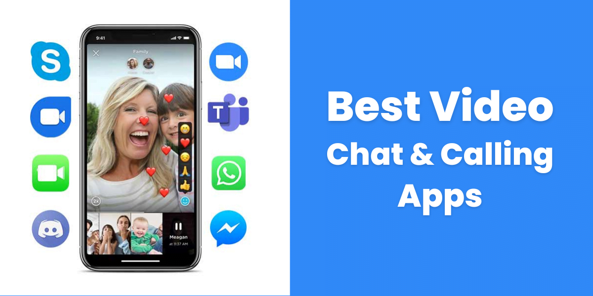 Best Video Chat & Calling Apps