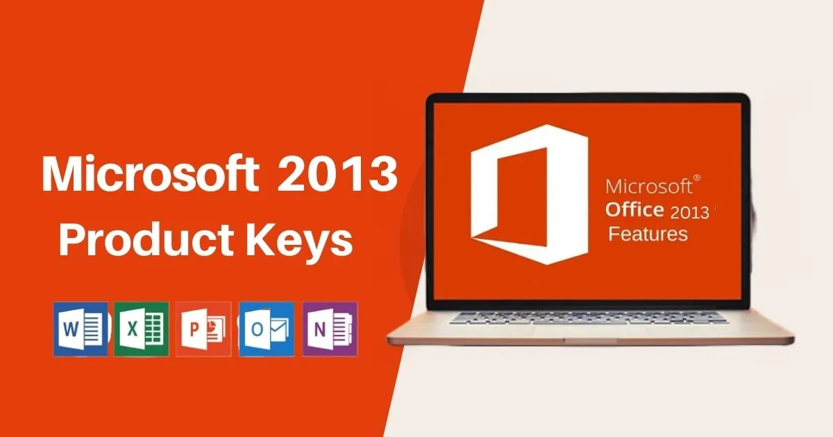 Free Genuine Microsoft Office 2013 Product Key
