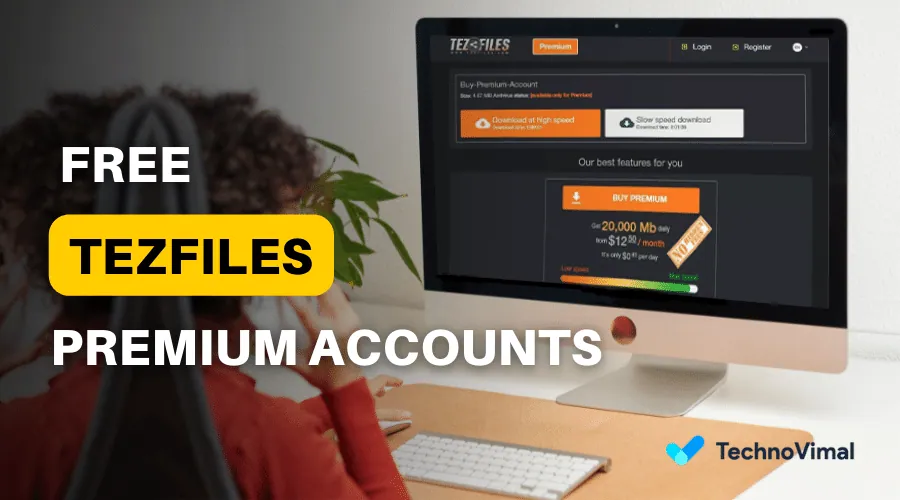 Tezfiles Premium Accounts