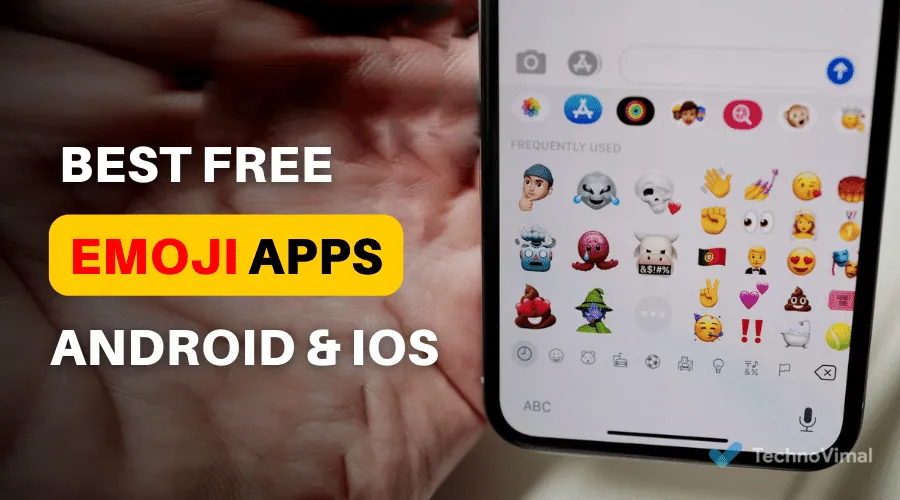 Best Emoji Apps For Android & iOS