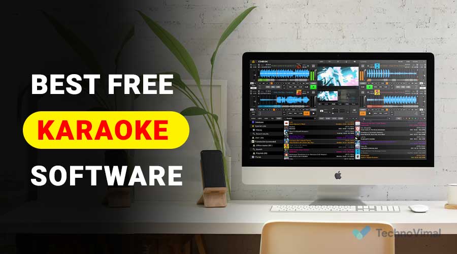 Best Free Karaoke Software for Windows