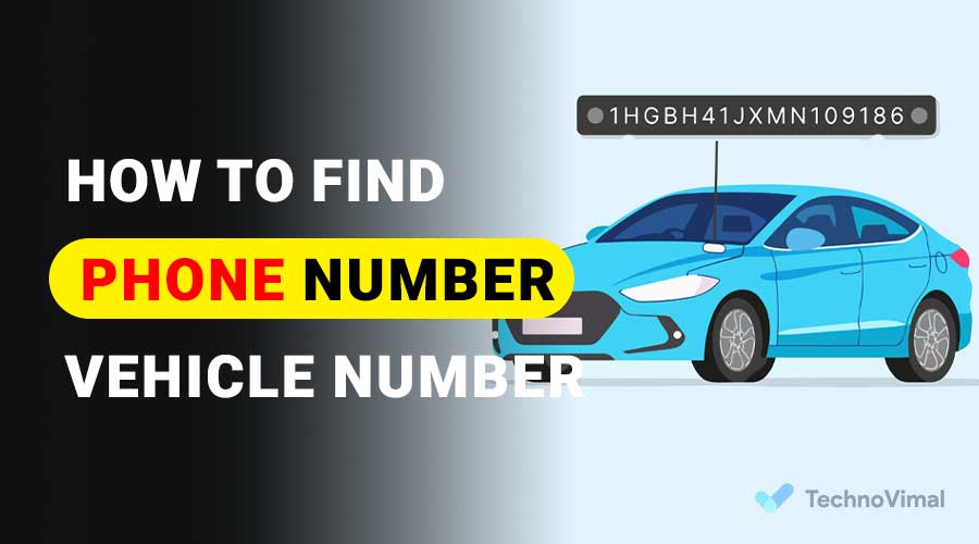 How to Find Phone Number from Vehicle Number