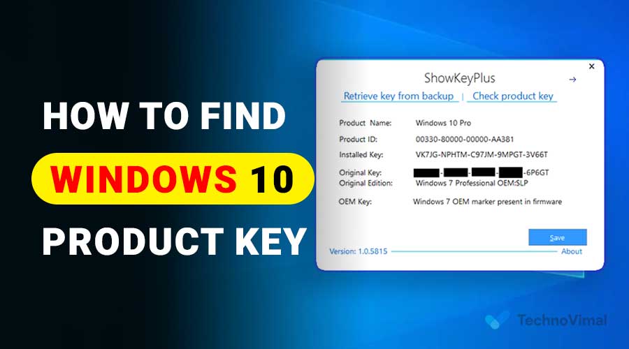 How to Find Your Windows 10 Product Key