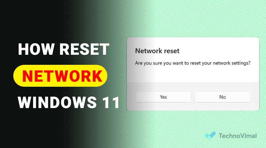 Reset Network Settings in Windows