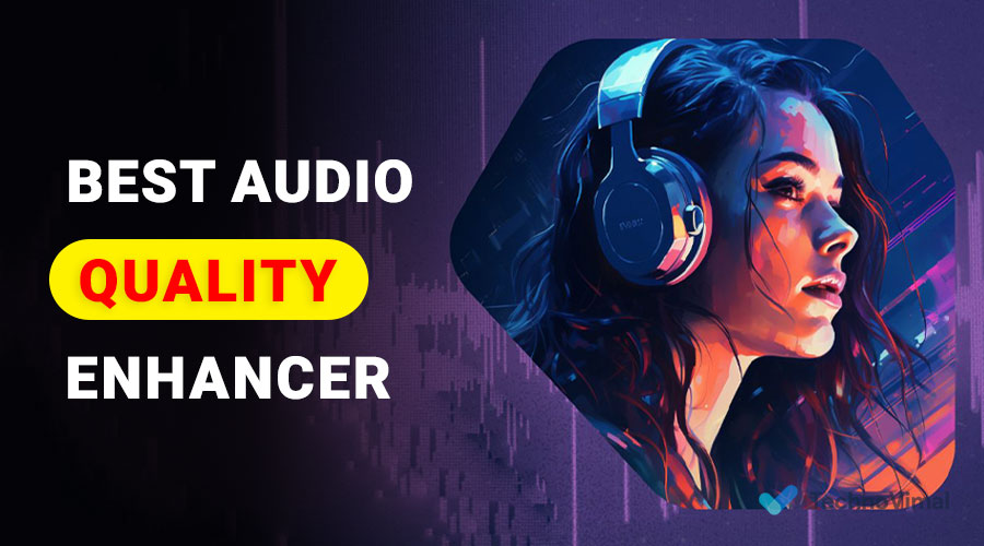 Best Audio Quality Enhancer Software