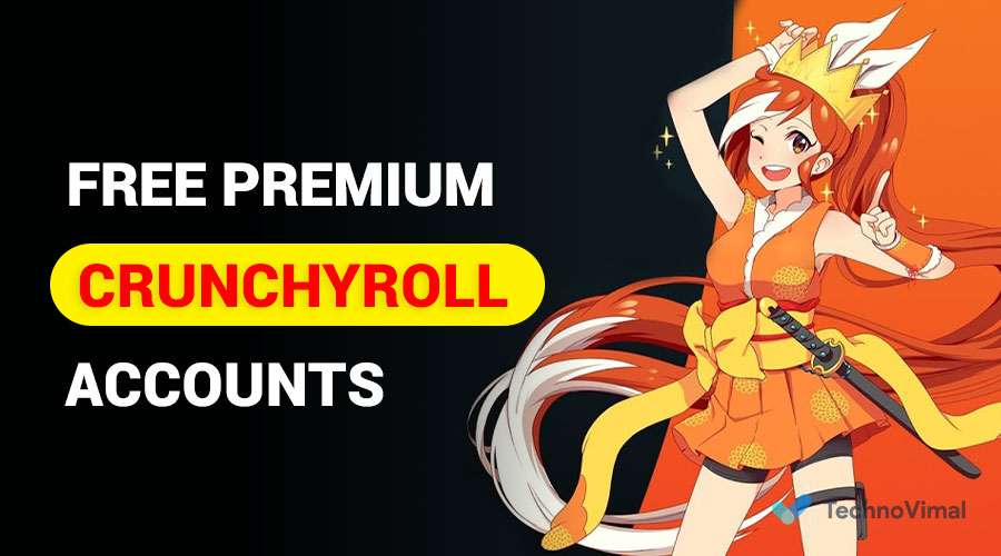Free Crunchyroll Premium Accounts