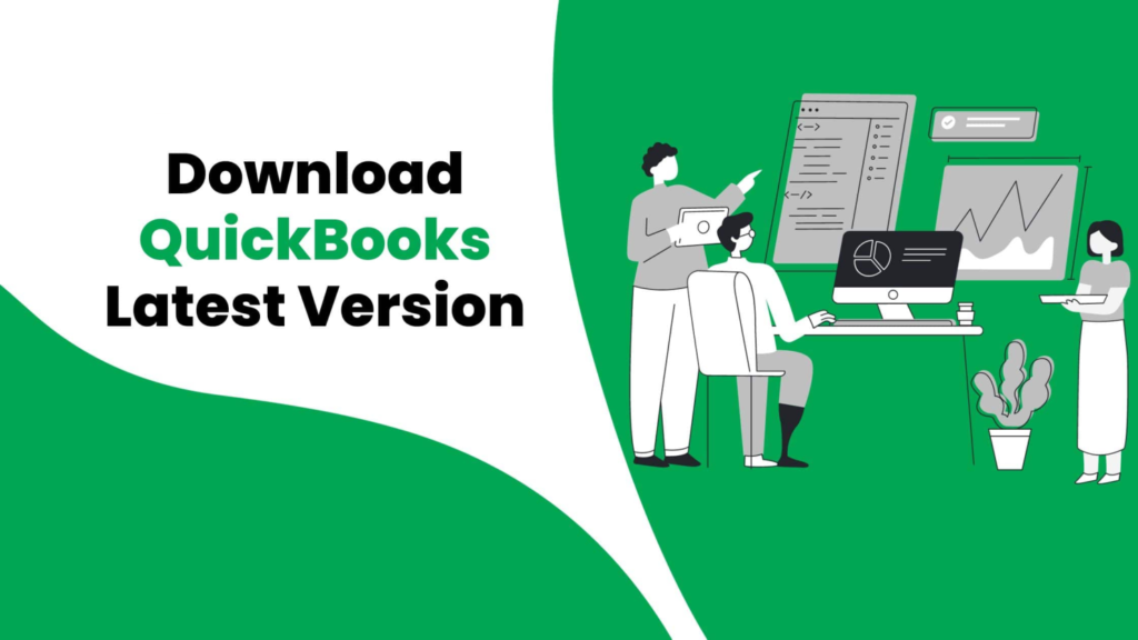 How to Download QuickBooks Software